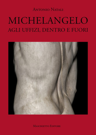 Michelangelo. Agli Uffizi, dentro e fuori_maschietto